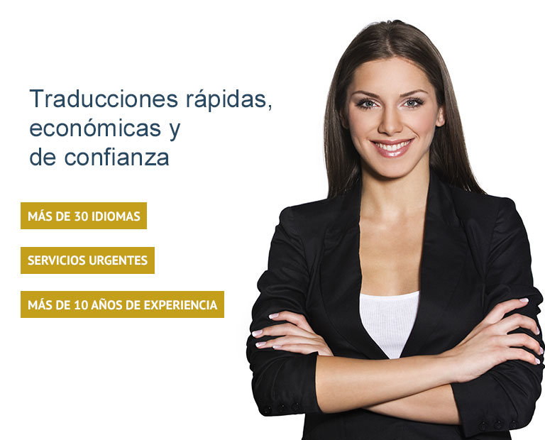 Traducciones rápidas, económicas y de confianza